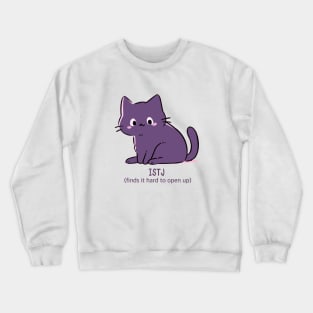 ISTJ cat Crewneck Sweatshirt